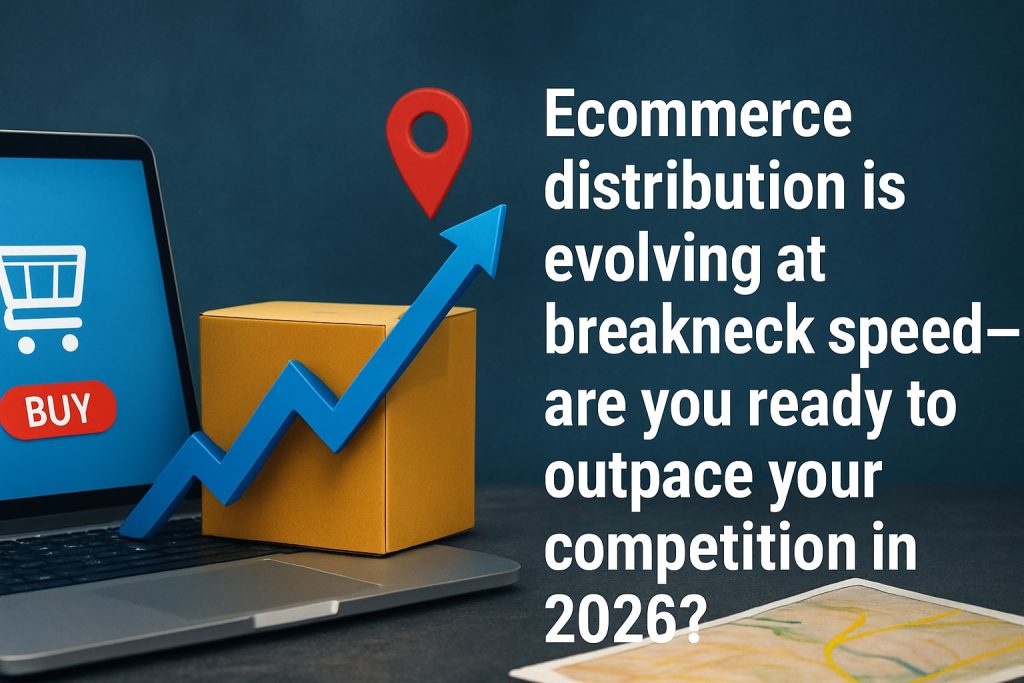 ecommerce distribution guide strategies for 2026 success